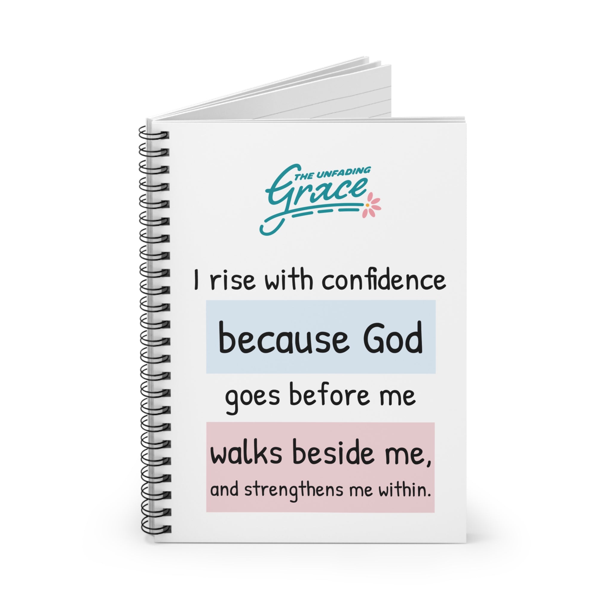 Christian Inspirational Spiral Notebook – “I Rise with Confidence because God Goes Before Me”