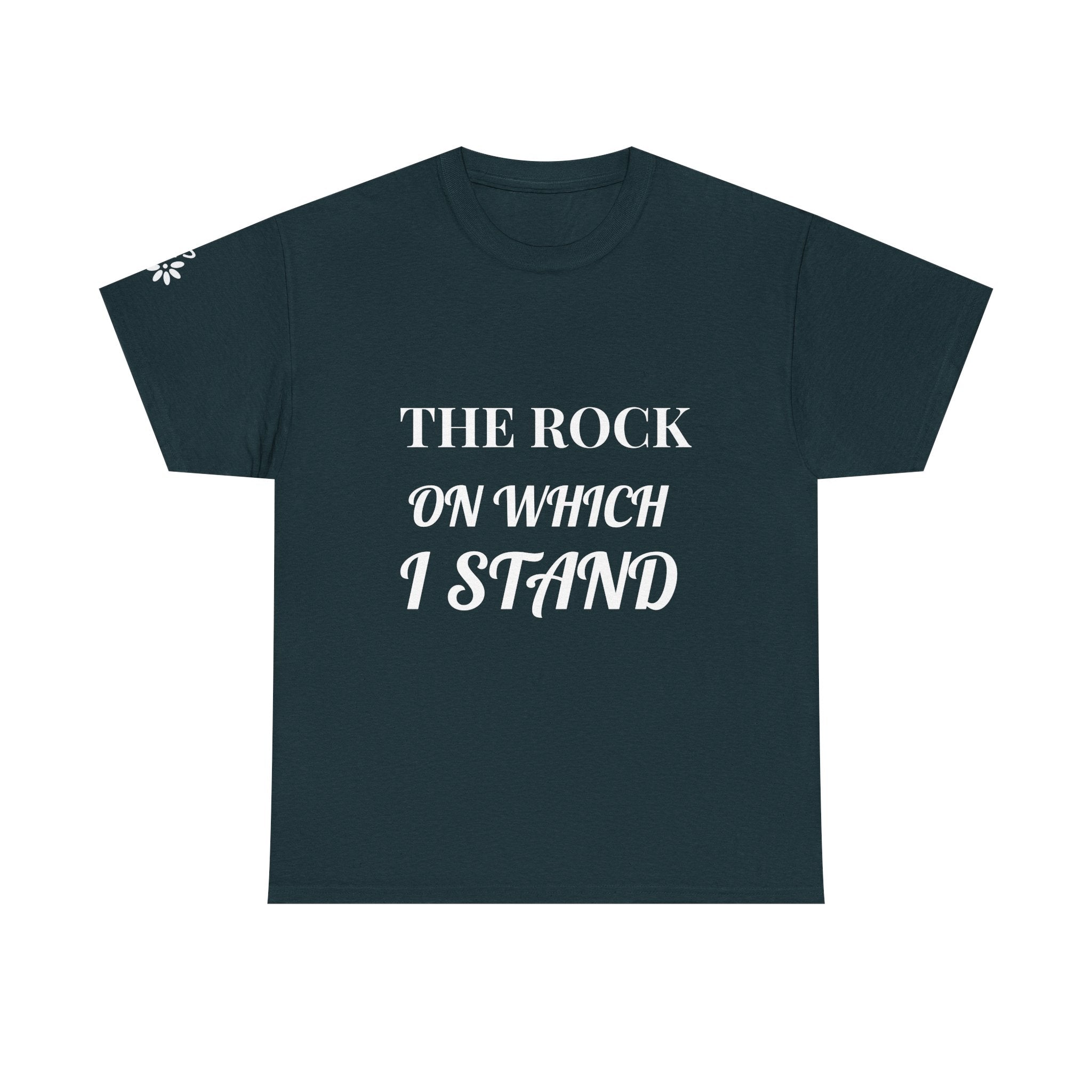 The Rock on Which I Stand Tee