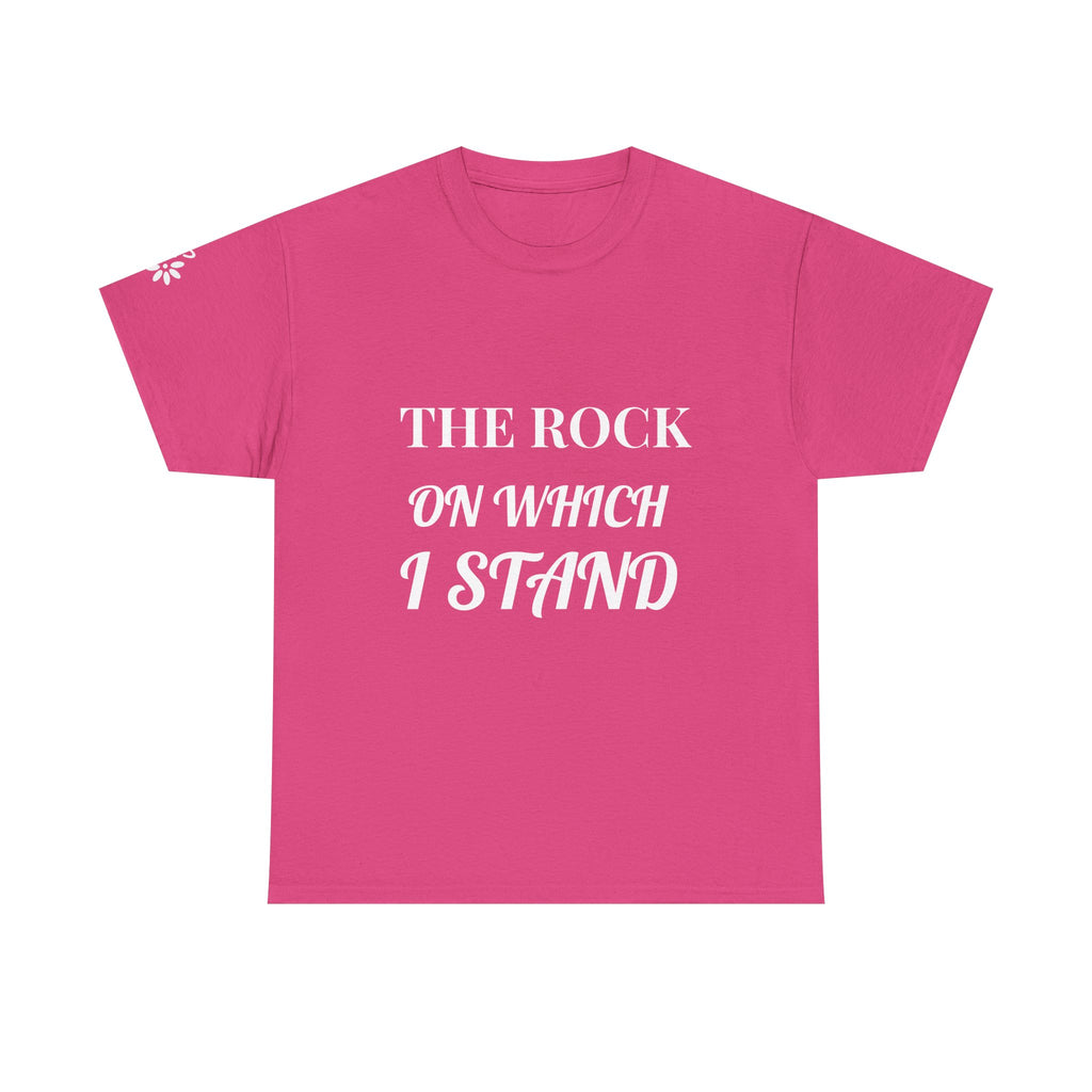 The Rock on Which I Stand Tee
