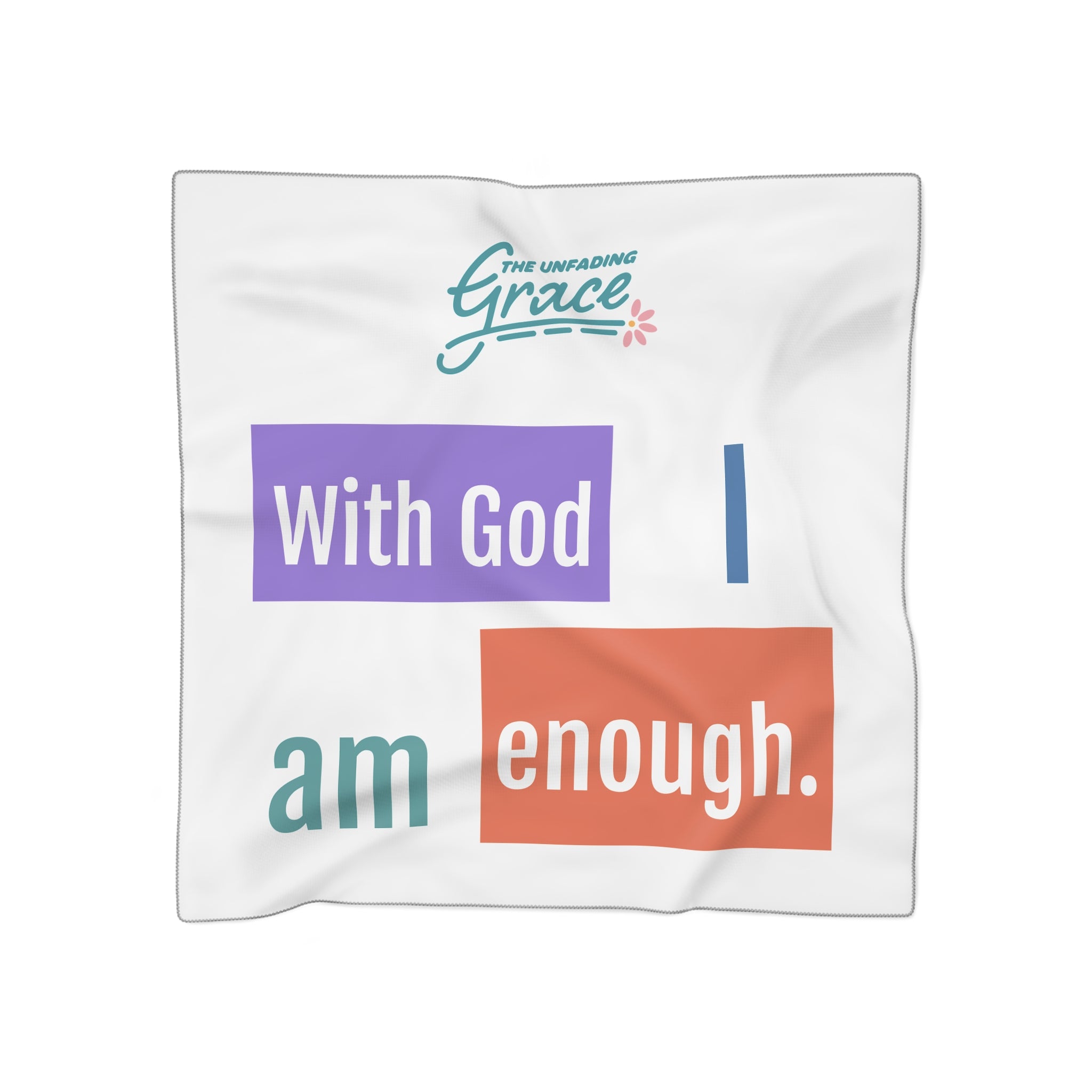 With God I Am Enough Poly Scarf — Inspirational Christian Faith Scarf