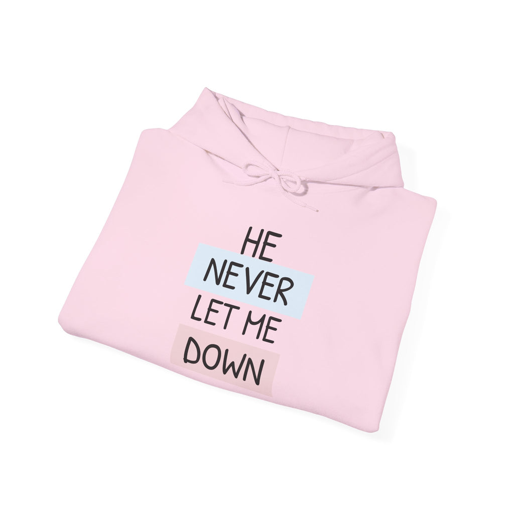 Religious Hoodie — "He Never Let Me Down" Christian Grace Pullover