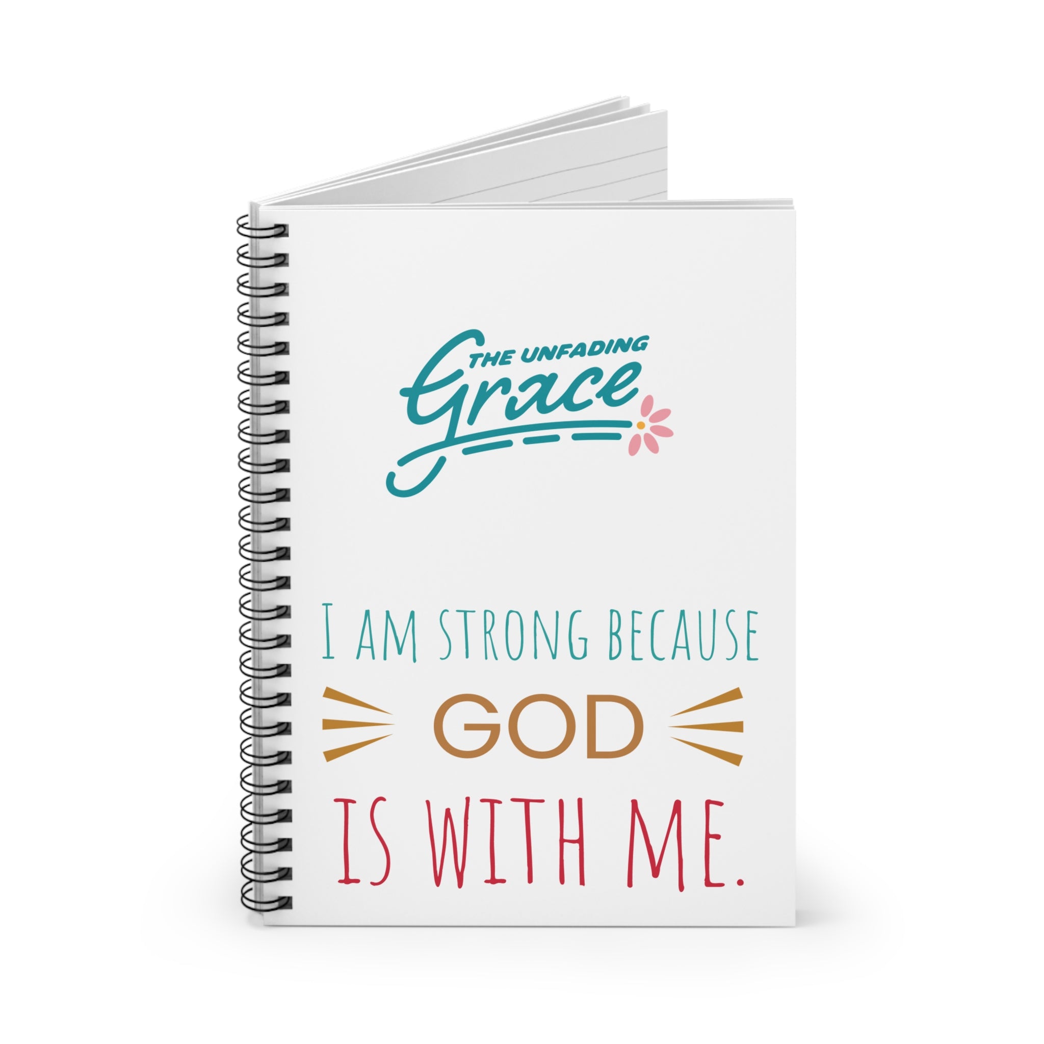 Faith Journal Spiral Notebook — “I Am Strong Because God Is With Me” Inspirational Notebook