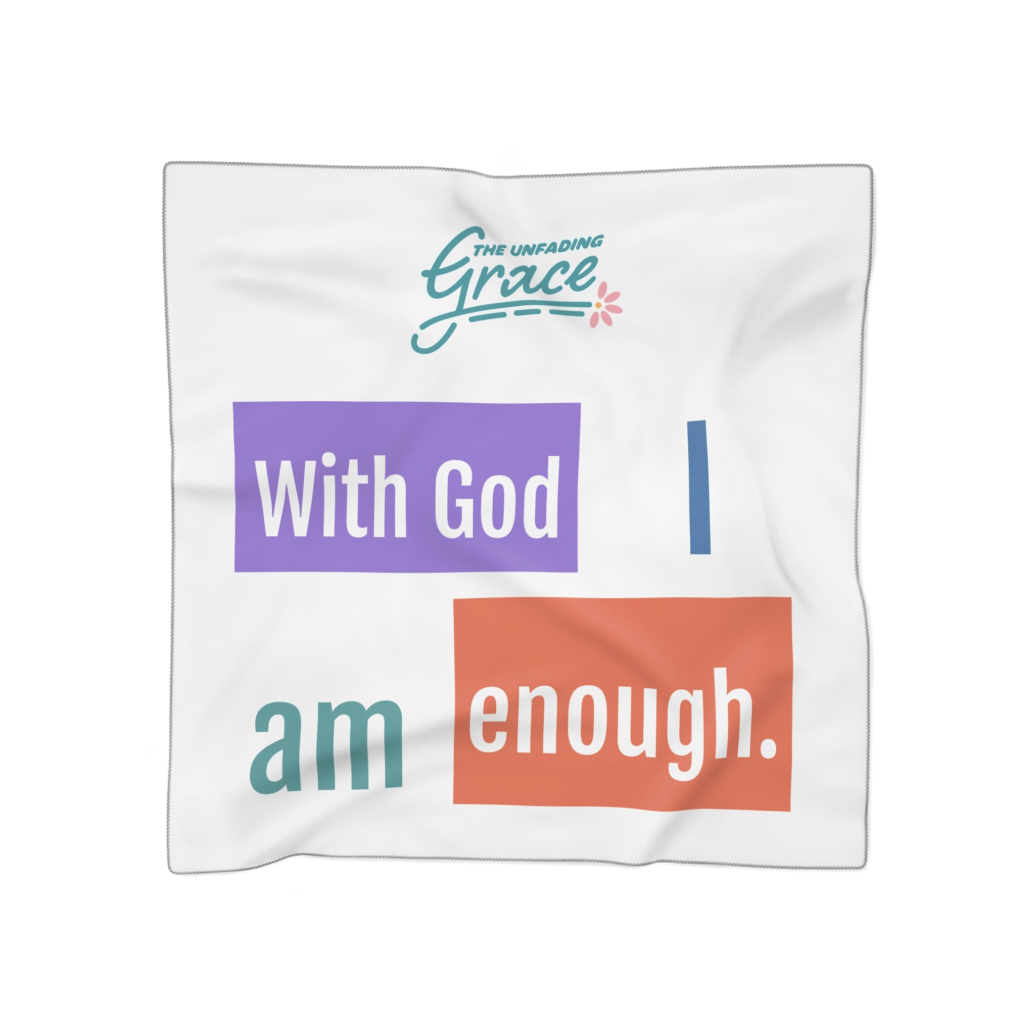 With God I Am Enough Poly Scarf — Inspirational Christian Faith Scarf