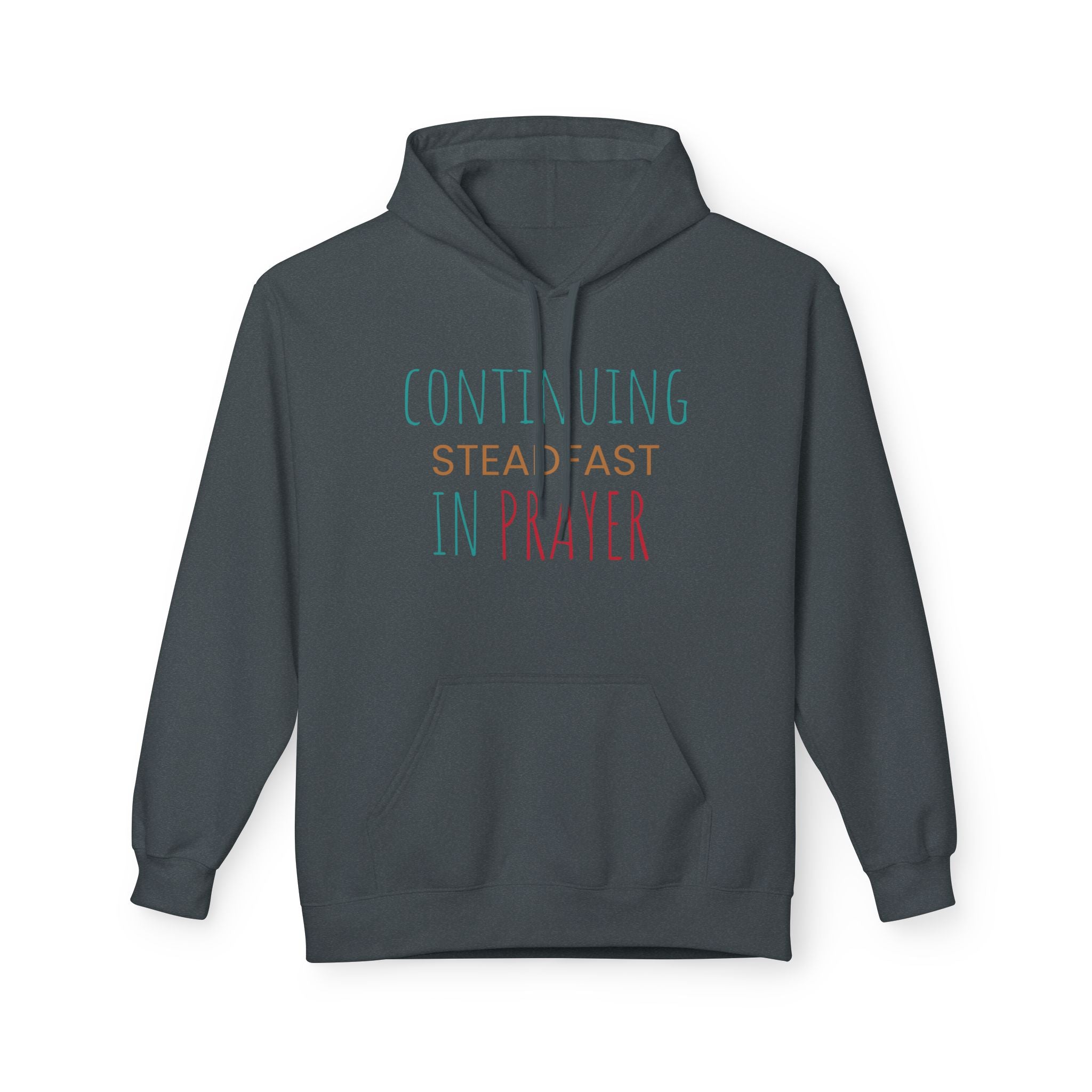 Prayer Hoodie — "Continuing Steadfast in Prayer" Christian Faith Pullover