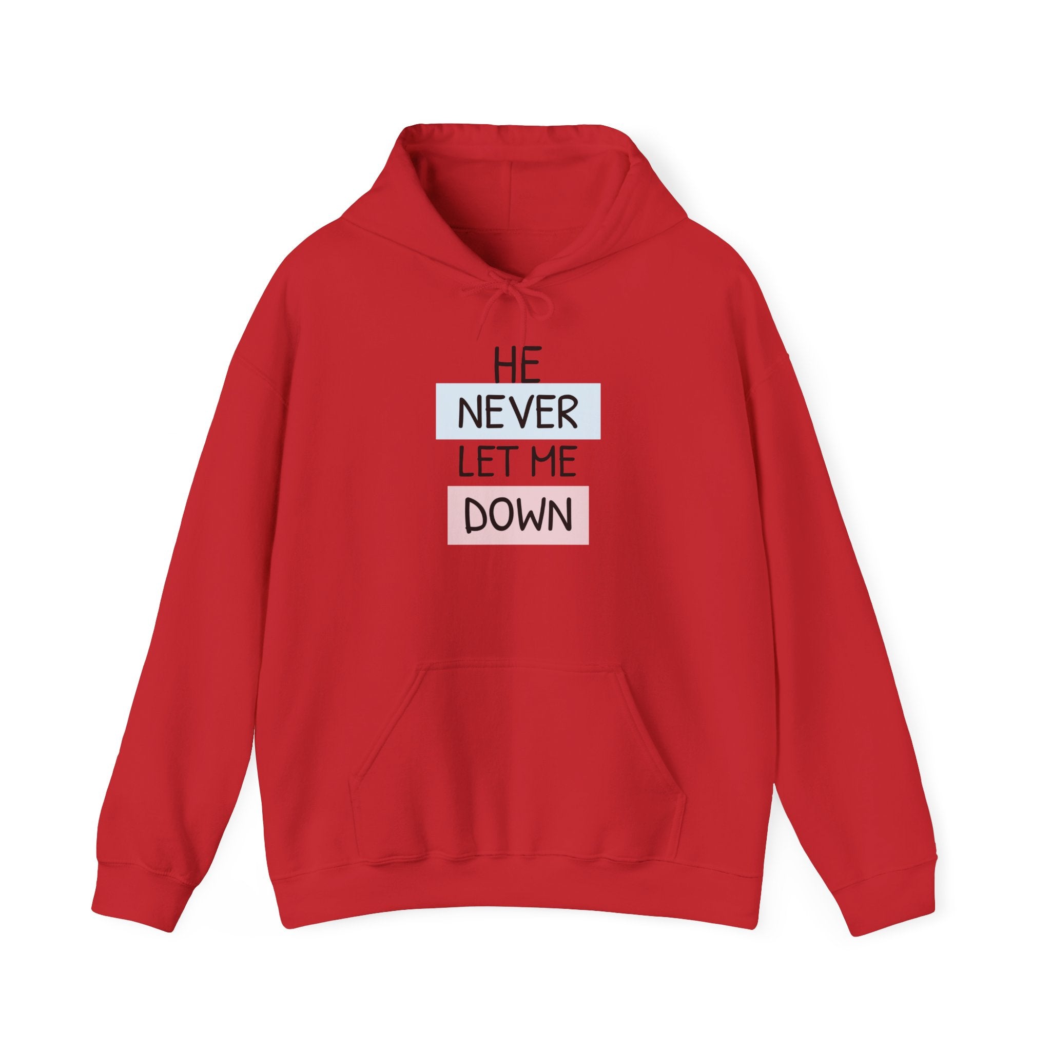 Religious Hoodie — "He Never Let Me Down" Christian Grace Pullover