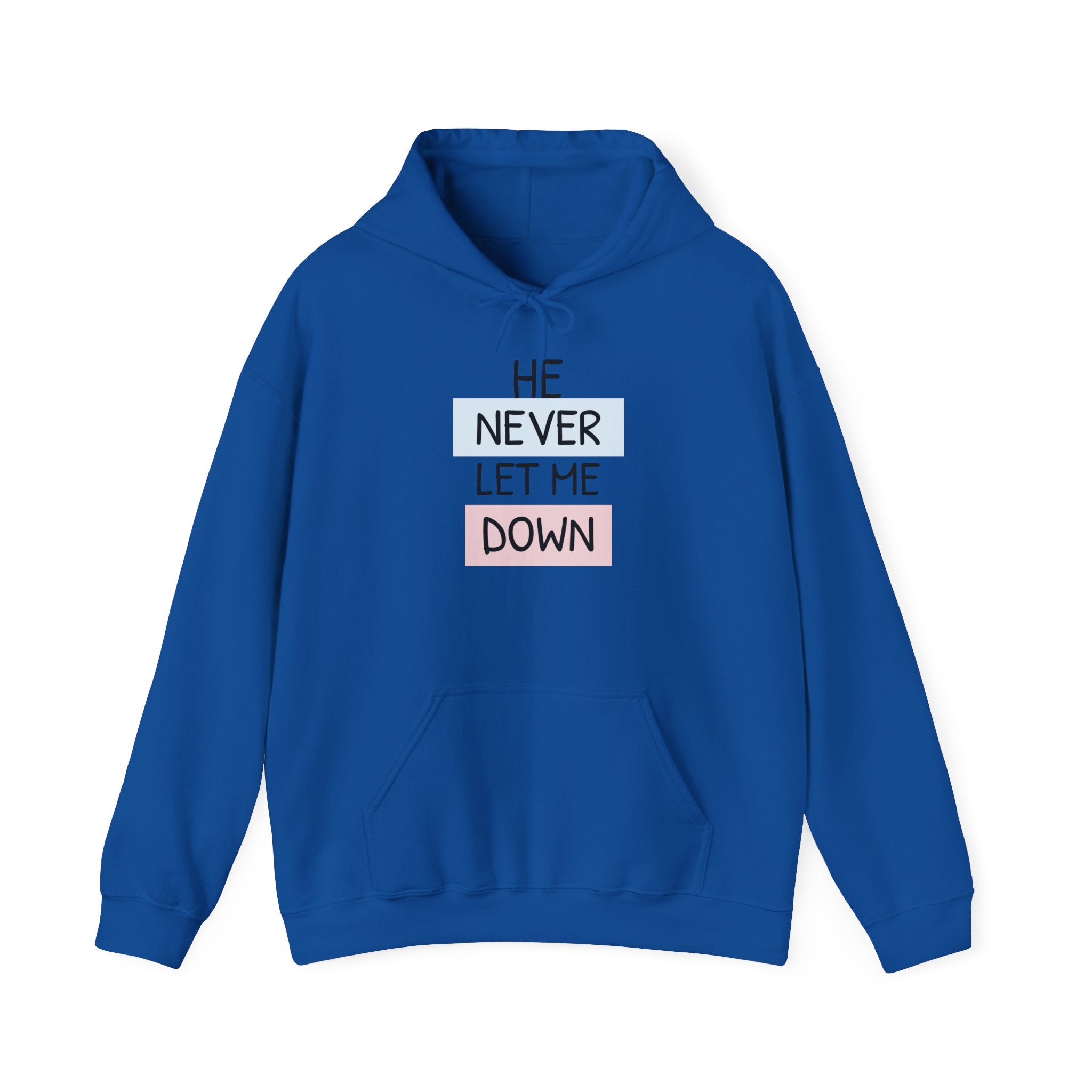 Religious Hoodie — "He Never Let Me Down" Christian Grace Pullover