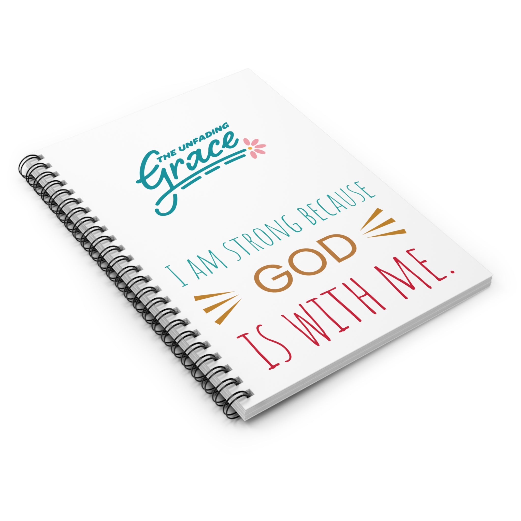 Faith Journal Spiral Notebook — “I Am Strong Because God Is With Me” Inspirational Notebook