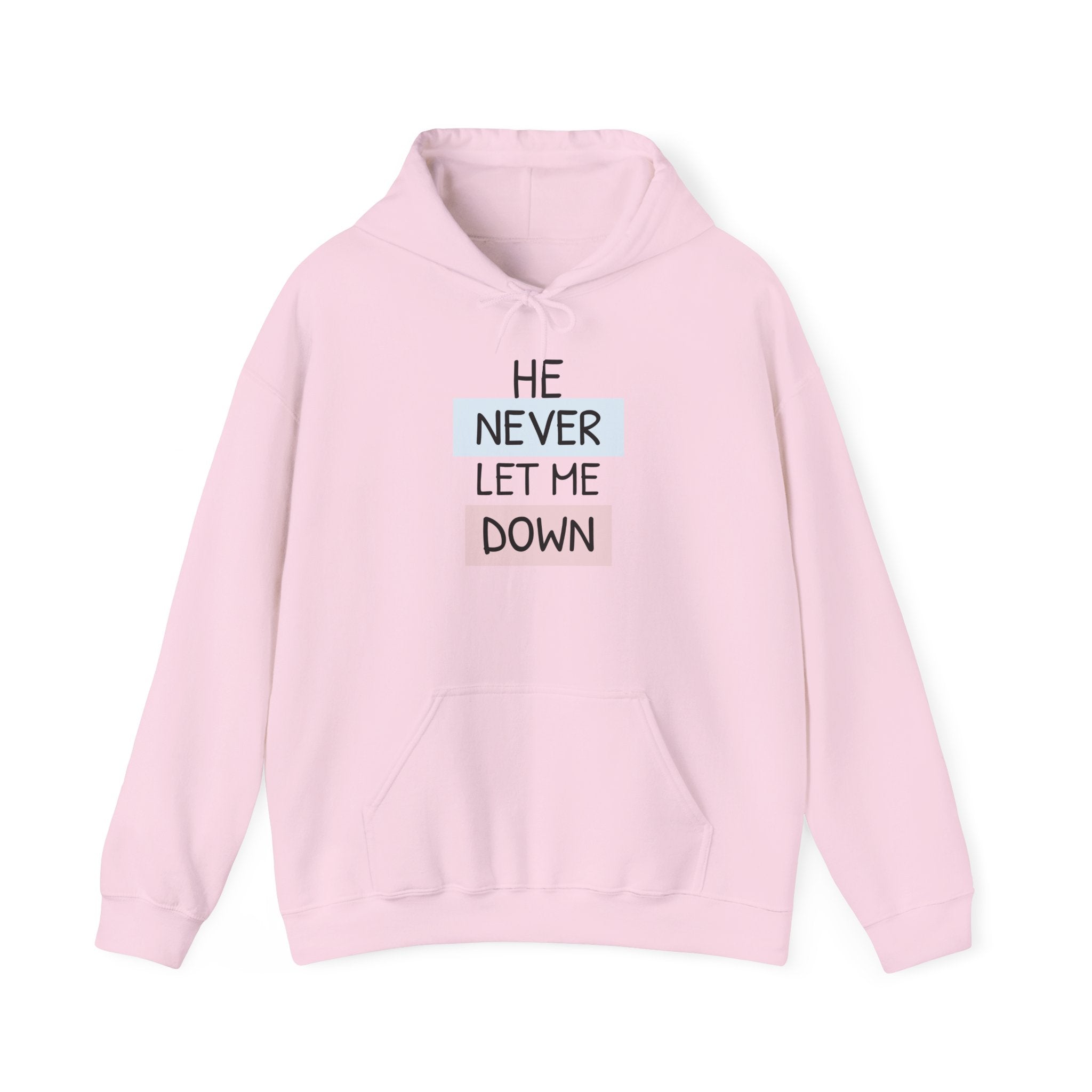 Religious Hoodie — "He Never Let Me Down" Christian Grace Pullover