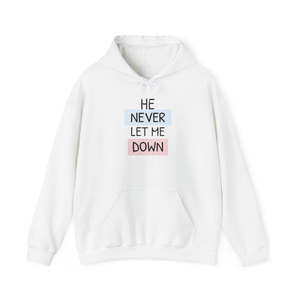 Religious Hoodie — "He Never Let Me Down" Christian Grace Pullover