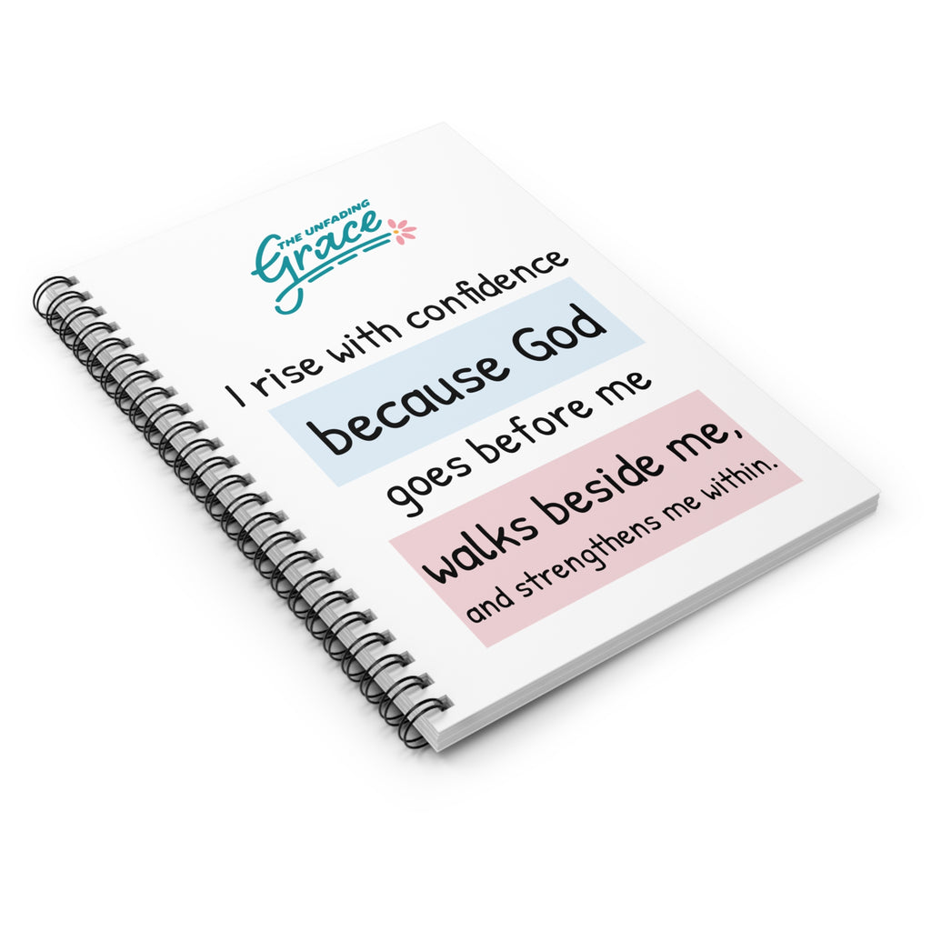 Christian Inspirational Spiral Notebook – “I Rise with Confidence because God Goes Before Me”