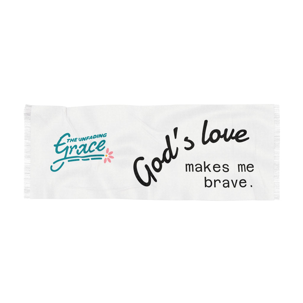 Inspirational Faith Scarf - "God's Love Makes Me Brave" Lightweight Prayer Wrap