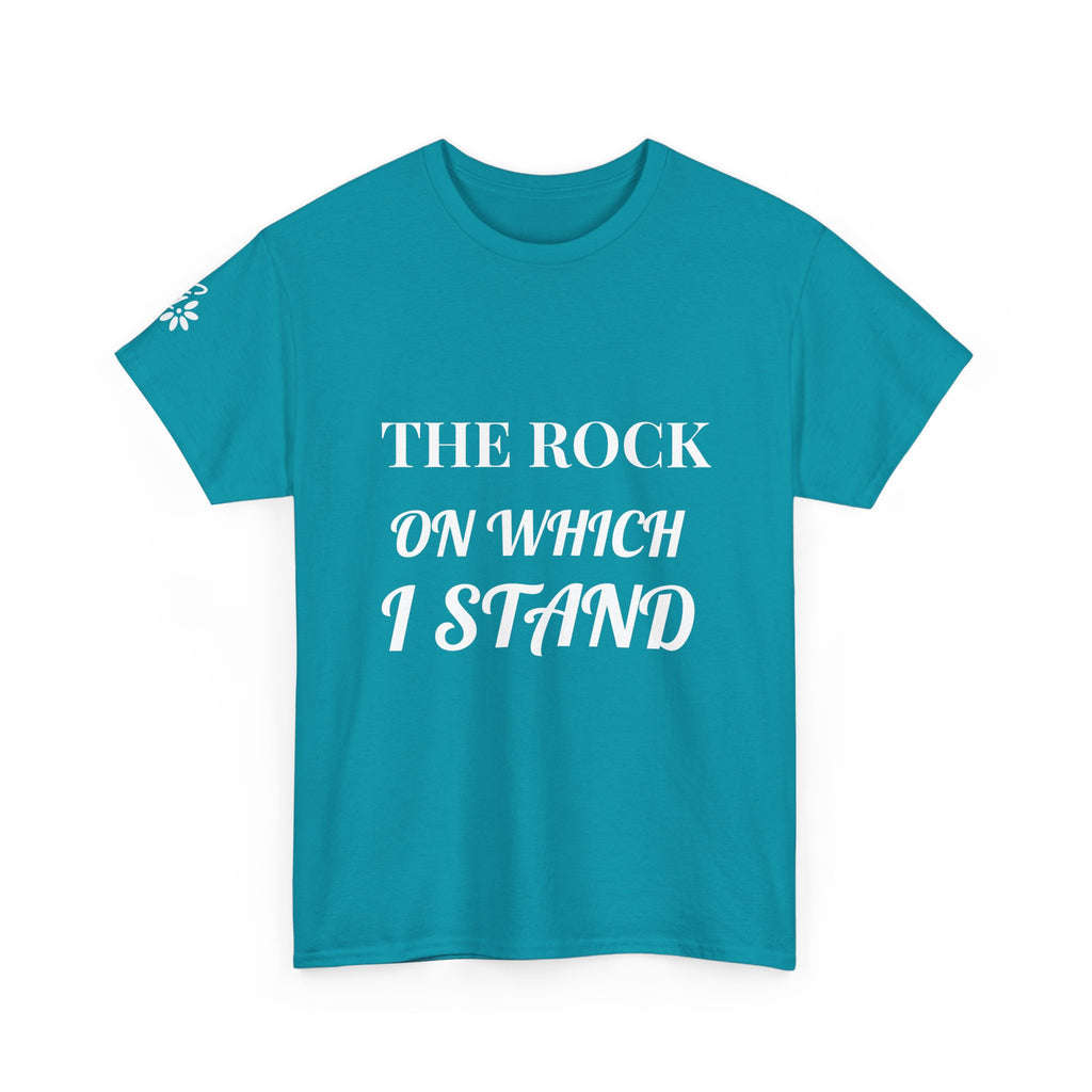 The Rock on Which I Stand Tee